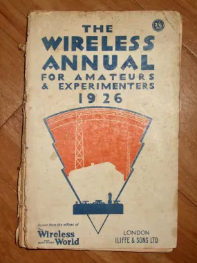 1926 The Wireless Annual For Amateur Experimenters By The Wireless World